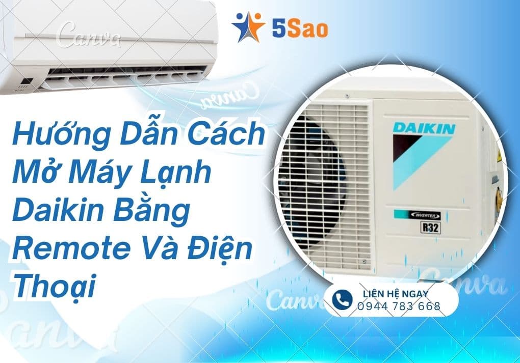 Hướng Dẫn Cách Mở Máy Lạnh Daikin Bằng Remote Và Điện Thoại