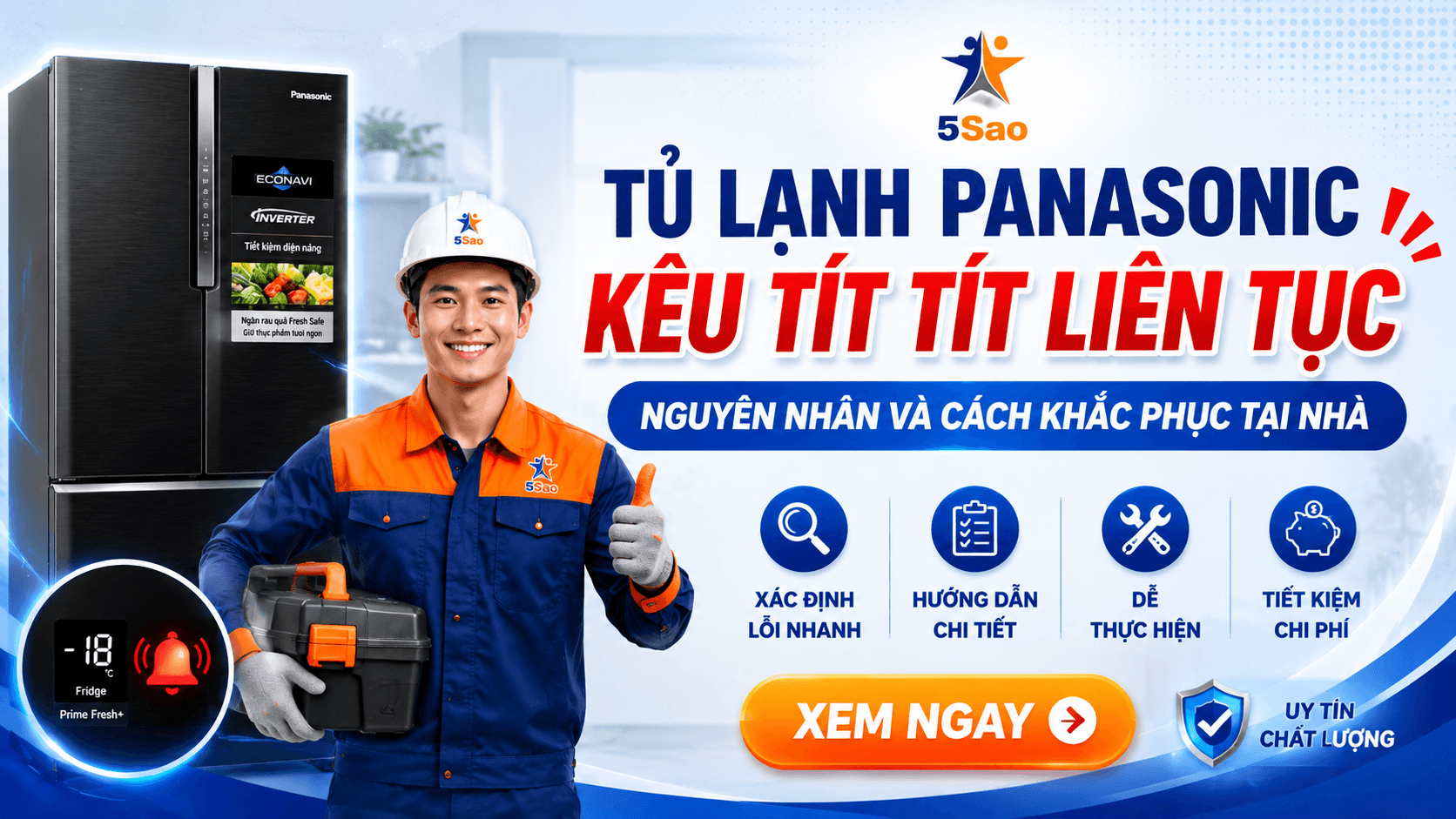 Tủ Lạnh Panasonic Kêu Tít Tít Liên Tục Nguyên Nhân Là Gì?