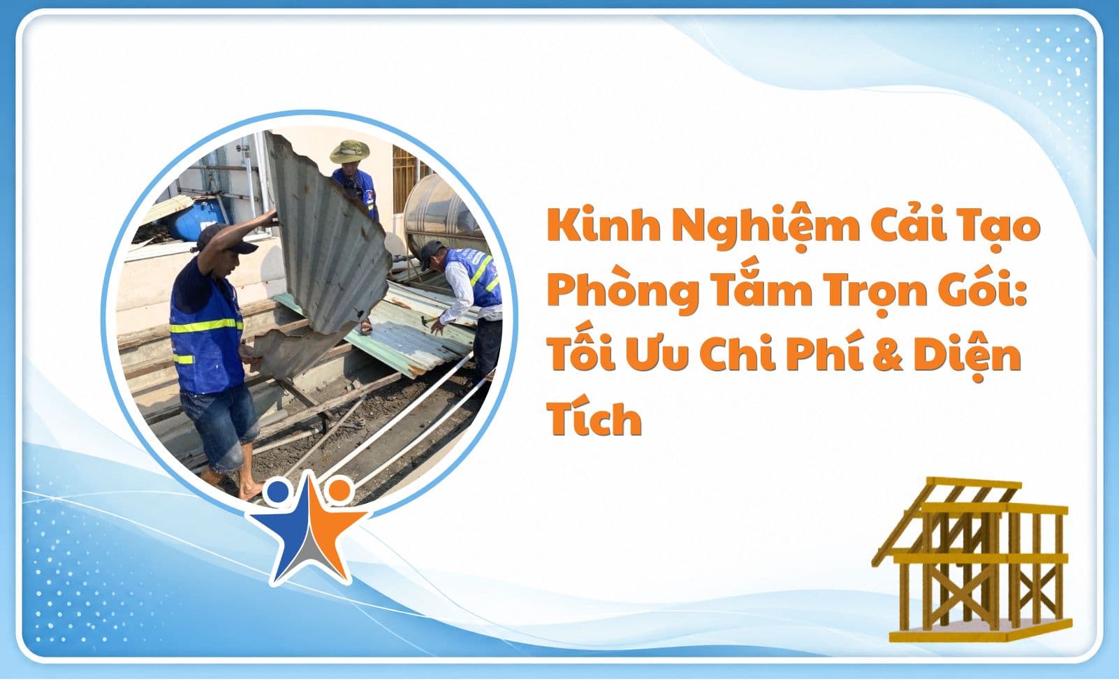 Kinh Nghiệm Cải Tạo Phòng Tắm Trọn Gói: Tối Ưu Chi Phí & Diện Tích
