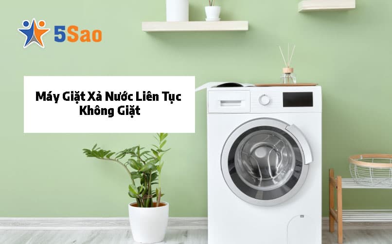 Máy Giặt Xả Nước Liên Tục Không Giặt? 4 Nguyên Nhân & Cách Xử Lý