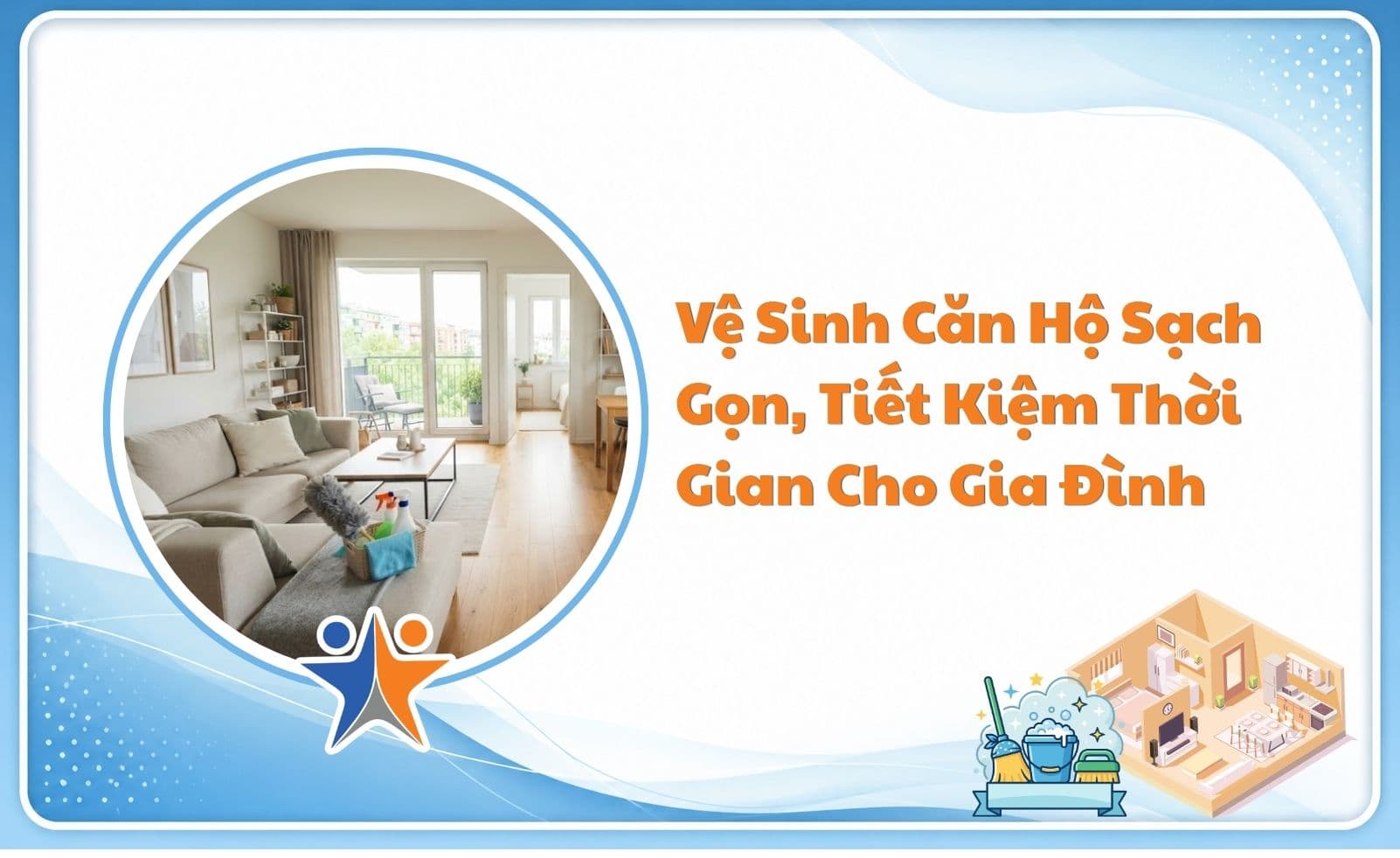 Vệ sinh căn hộ sạch gọn, tiết kiệm thời gian cho gia đình bận rộn