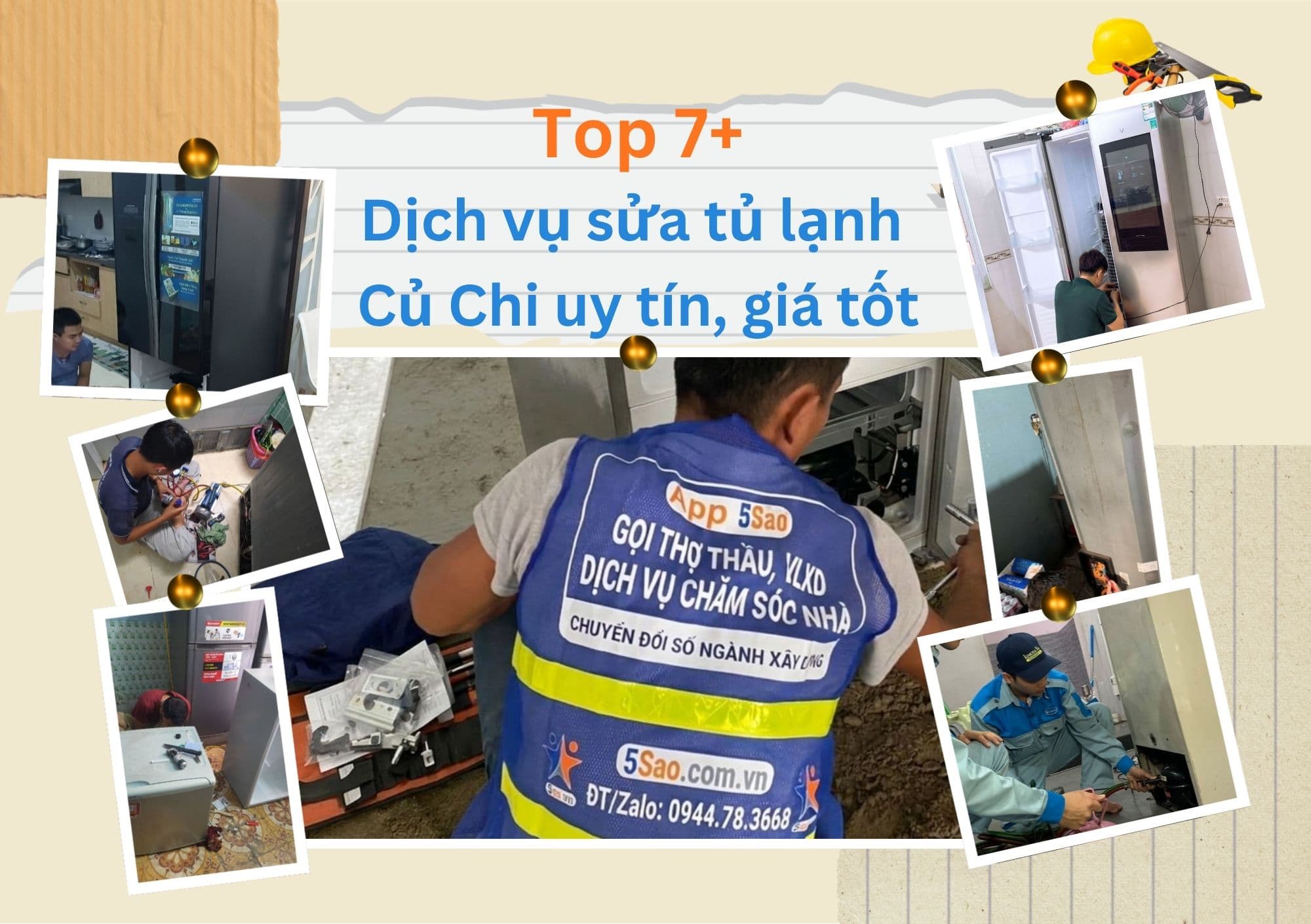 Top 7+ dịch vụ sửa tủ lạnh Củ Chi uy tín, chuyên nghiệp