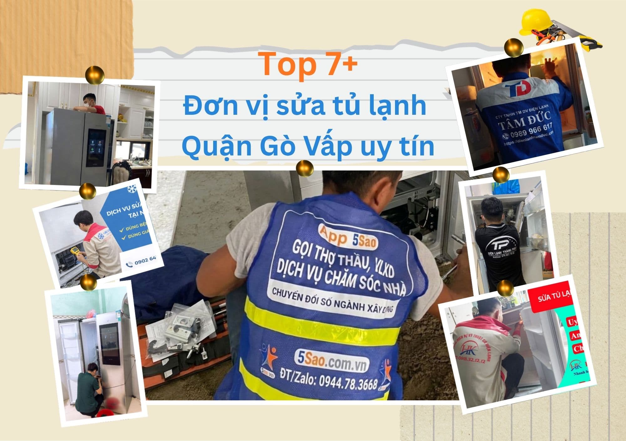 Top 7+ đơn vị sửa tủ lạnh Gò Vấp uy tín, chuyên nghiệp