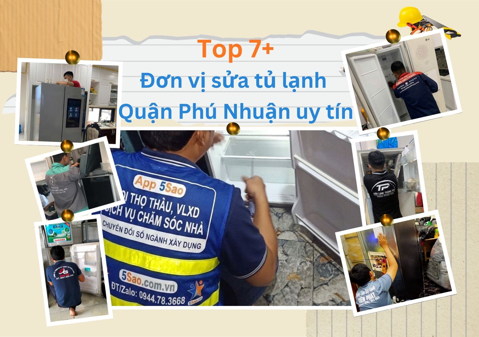 Top 7+ đơn vị sửa tủ lạnh Quận Phú Nhuận uy tín, chuyên nghiệp