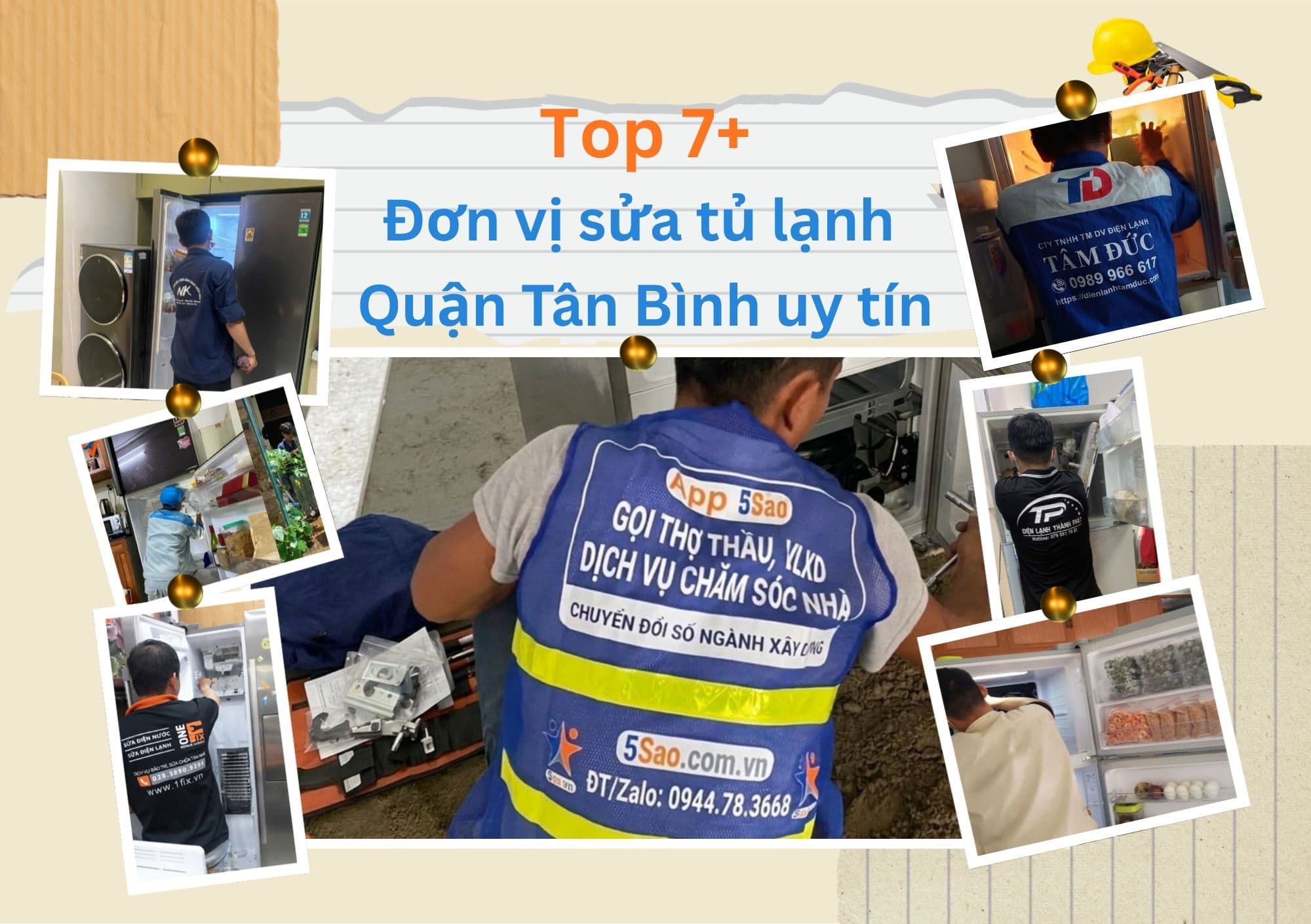 Top 7+ đơn vị sửa tủ lạnh Quận Tân Bình uy tín, giá tốt