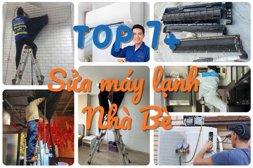 Top 7+ địa chỉ sửa máy lạnh Nhà Bè uy tín, giá rẻ