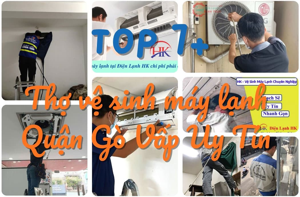 Top 7 thợ vệ sinh máy lạnh Quận Gò Vấp tận tâm, uy tín