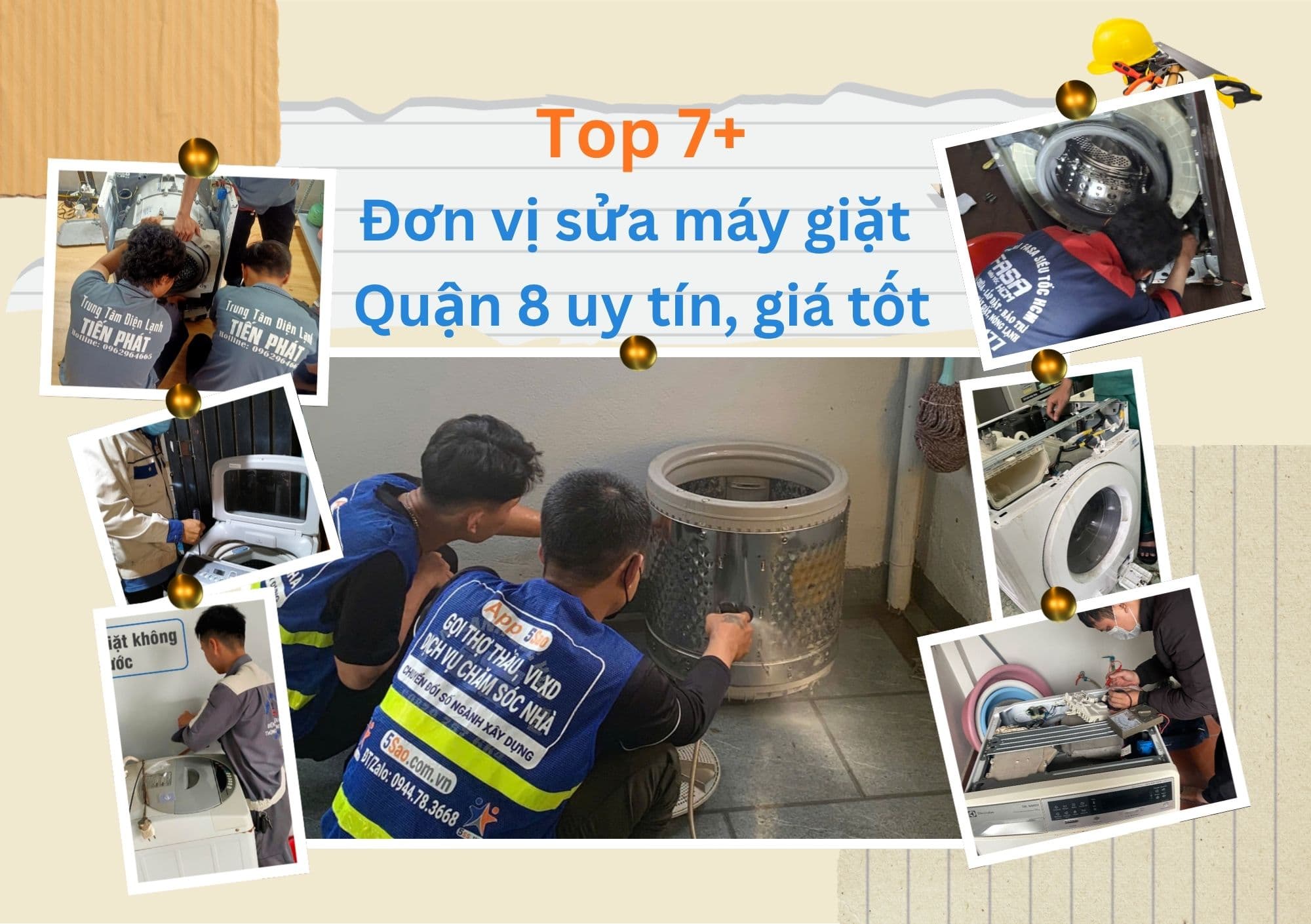 Top 7+ đơn vị sửa máy giặt Quận 8 uy tín, chuyên nghiệp