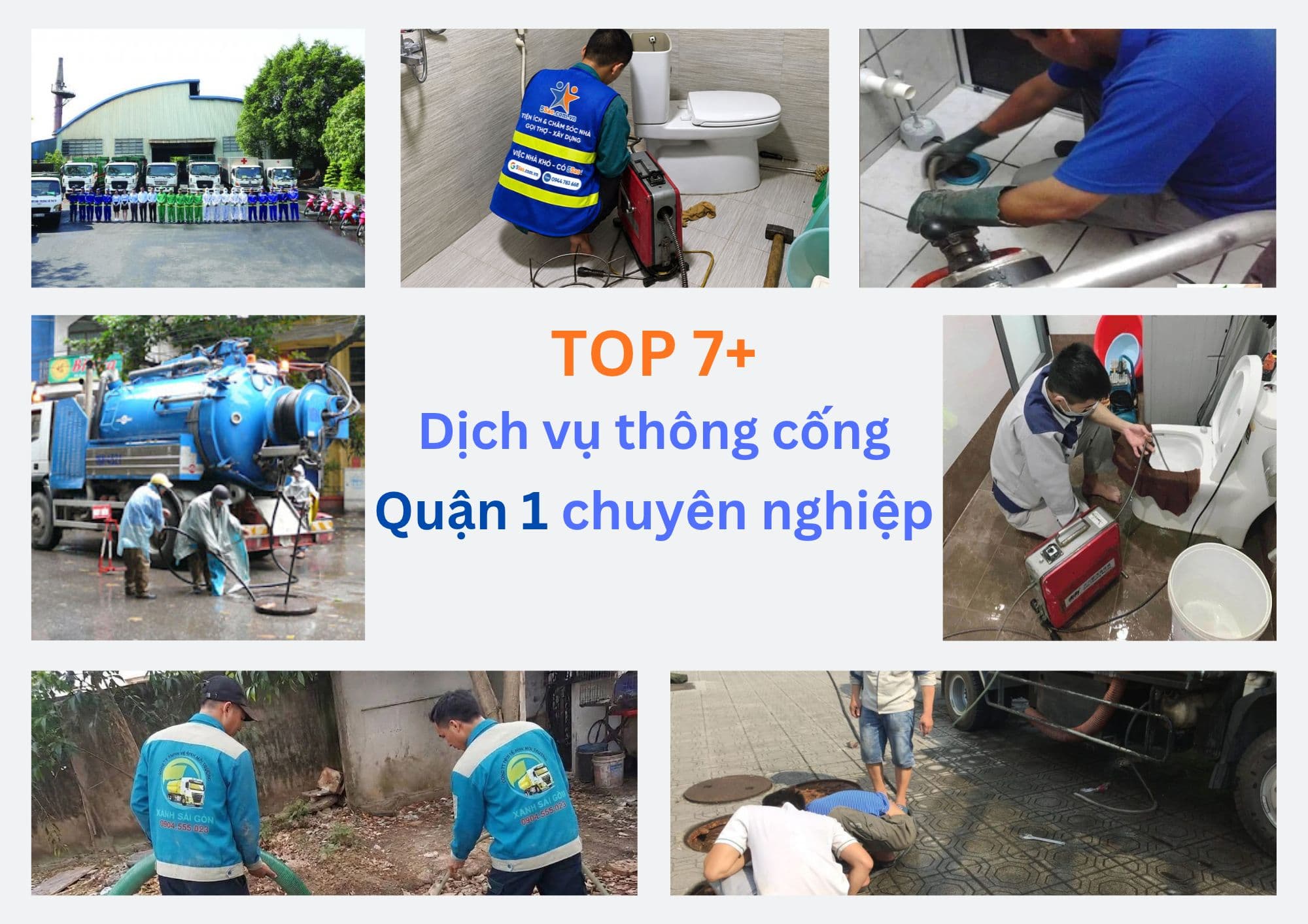 TOP 7+ Dịch Vụ Thông Cống Nghẹt Quận 1 TPHCM Uy Tín