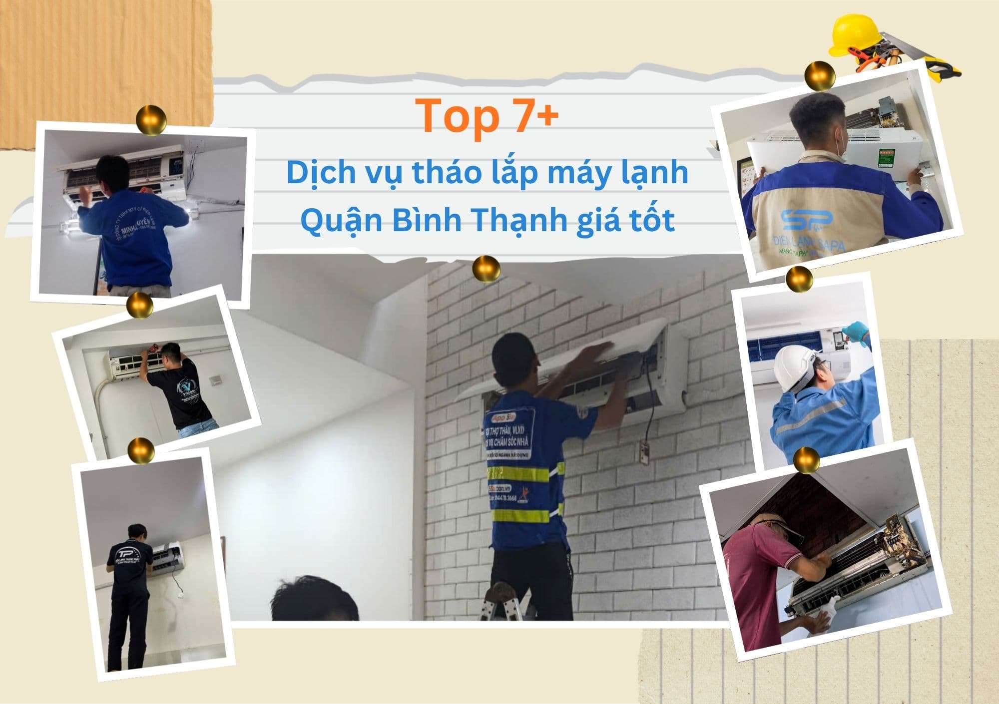 Top 7+ dịch vụ tháo lắp máy lạnh Quận Bình Thạnh giá tốt