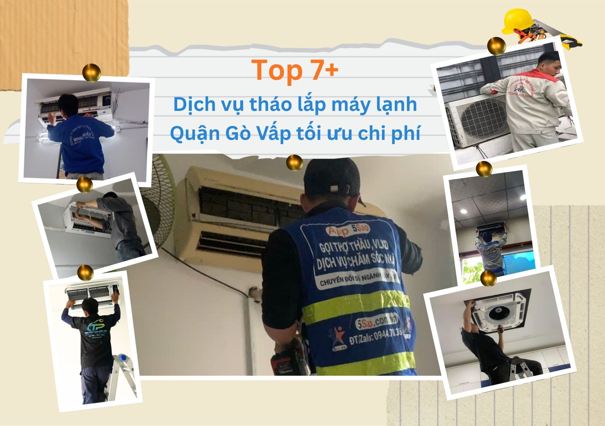 Top 7+ dịch vụ tháo lắp máy lạnh Gò Vấp chuyên nghiệp, tối ưu chi phí