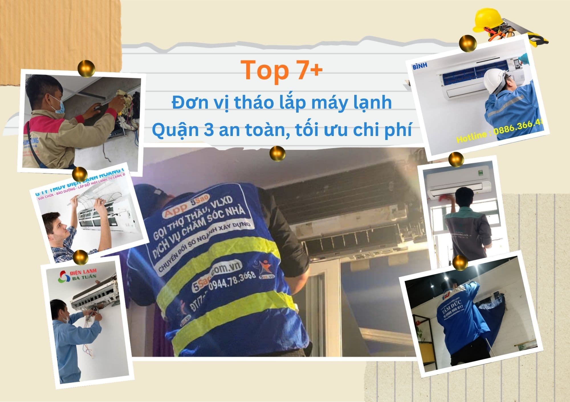 TOP 7+ Đơn Vị Tháo Lắp Máy Lạnh Quận 3 An Toàn, Giá Tốt