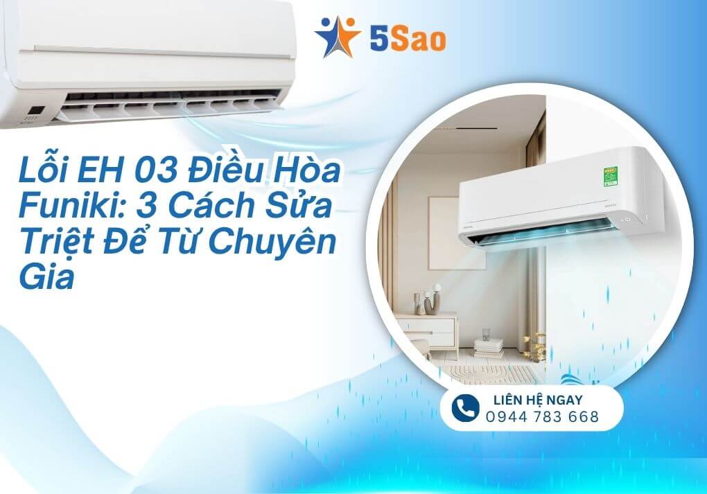 Lỗi EH 03 Điều Hòa Funiki