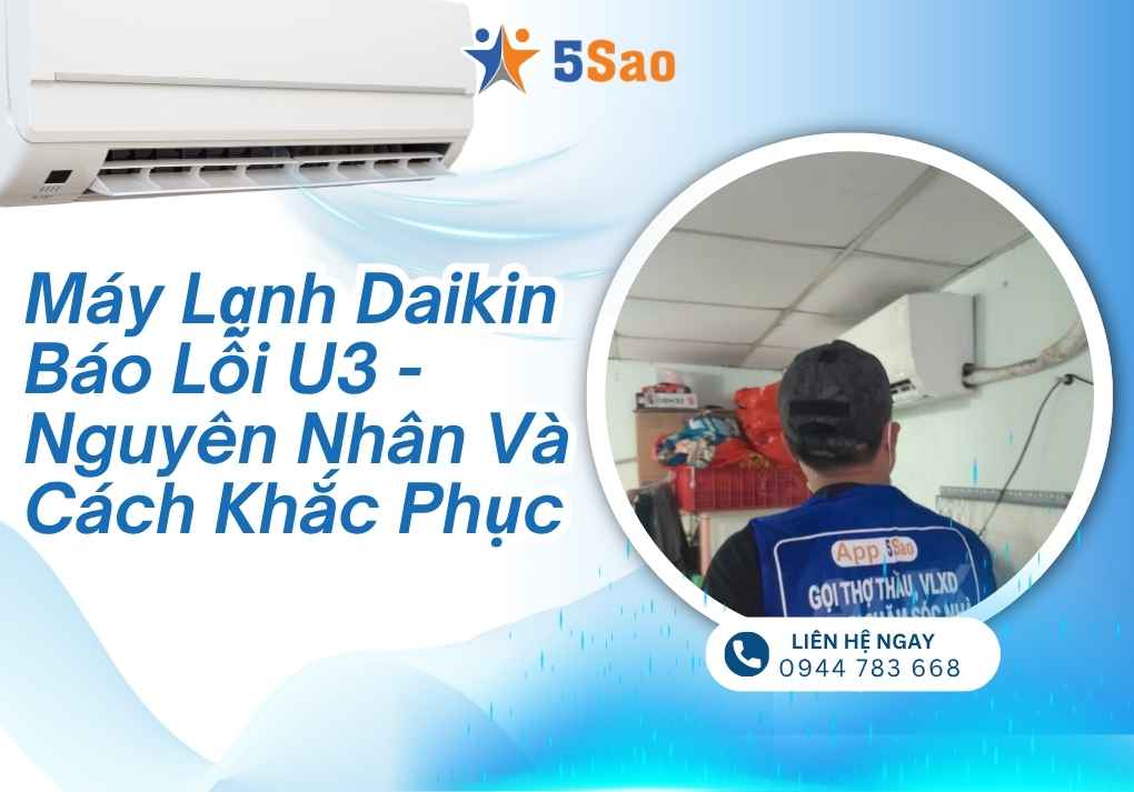 Lỗi U3 Máy Lạnh Daikin: Nguyên Nhân Và Cách Khắc Phục A-Z