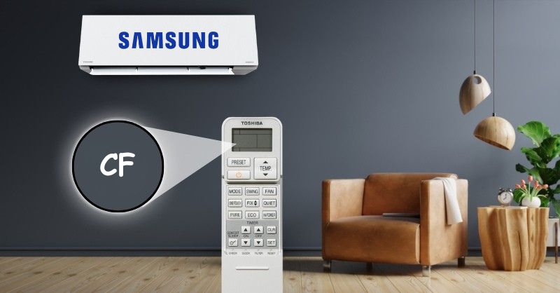 Lỗi CF máy lạnh Samsung là gì? Dấu hiệu nhận biết chính xác