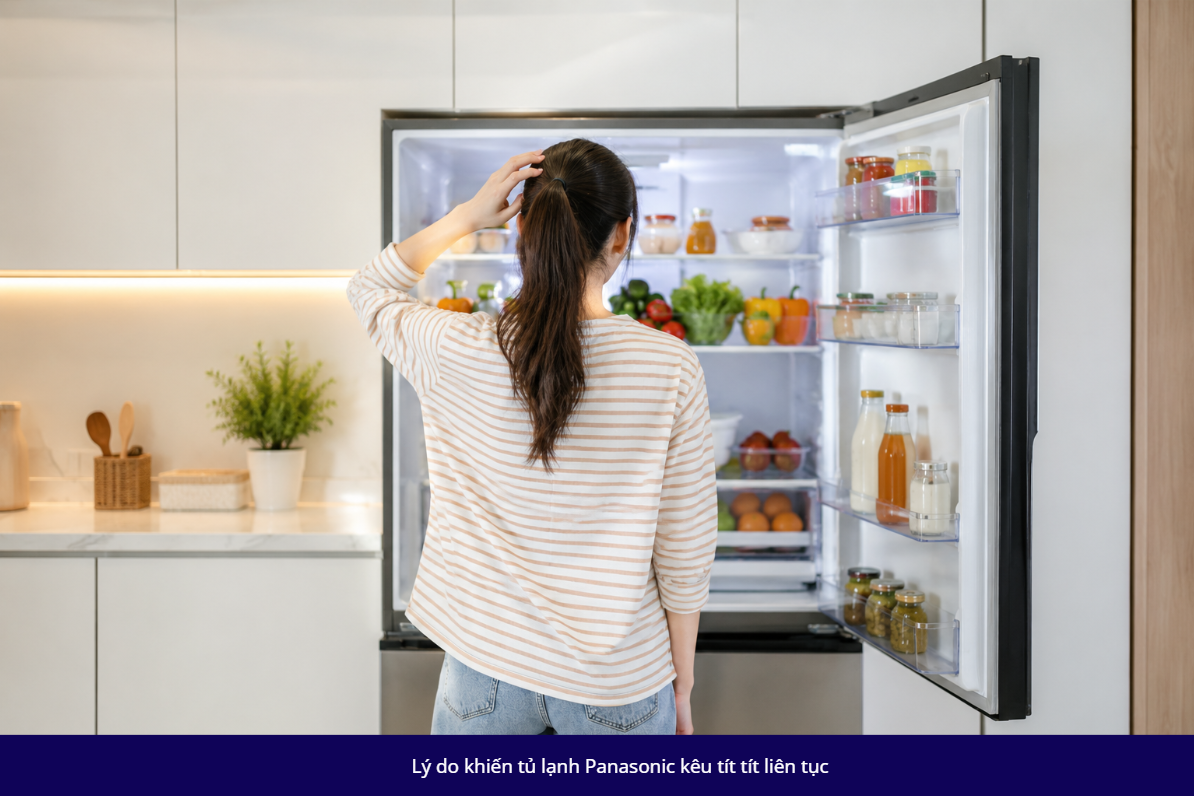 Tủ lạnh Panasonic kêu tít tít liên tục