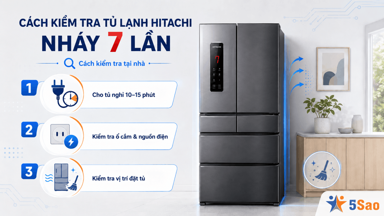 Tủ lạnh Hitachi nháy đèn 7 lần