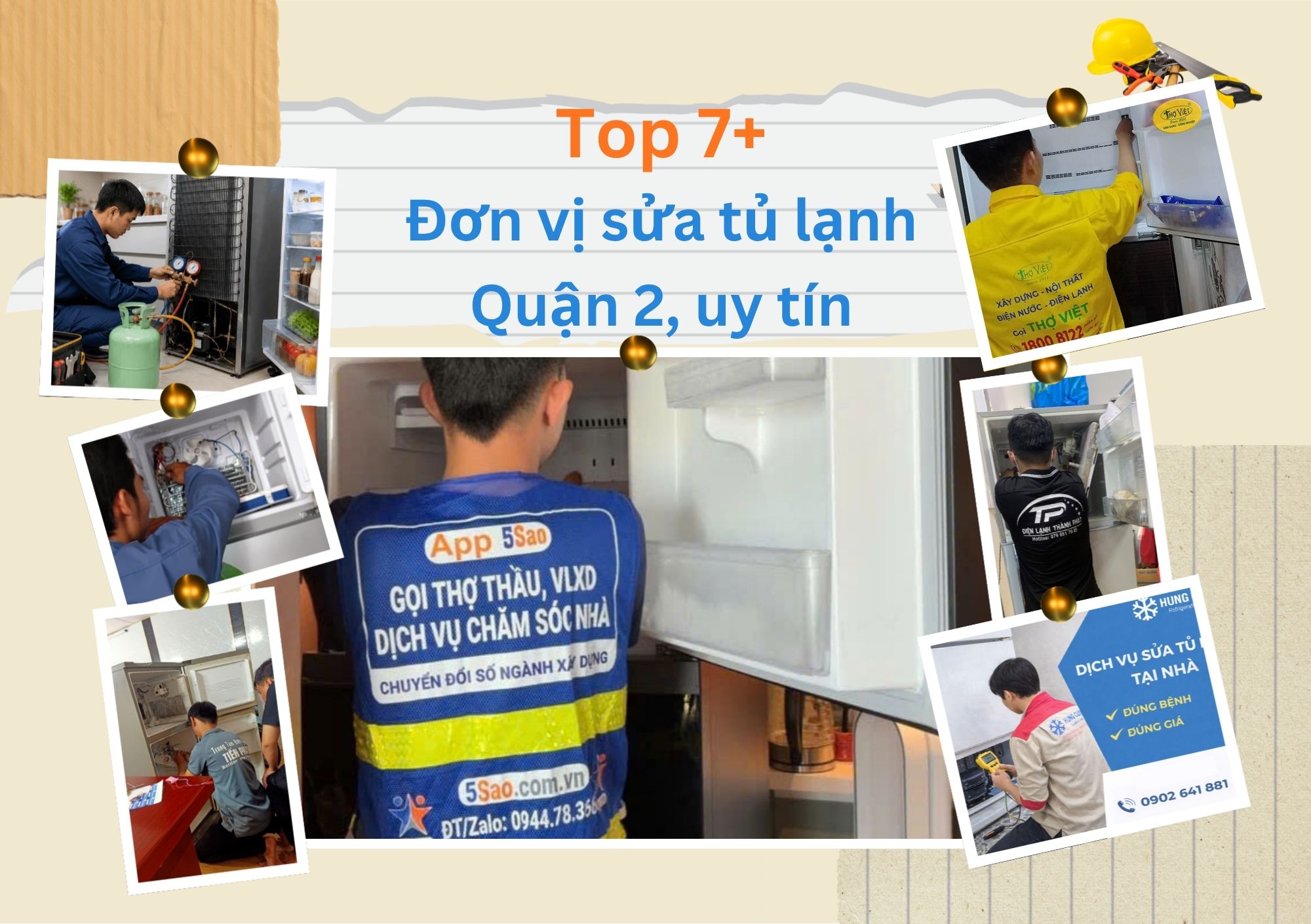 Tổng hợp top 7 đơn vị sửa tủ lạnh Quận 2, uy tín, chuyên nghiệp
