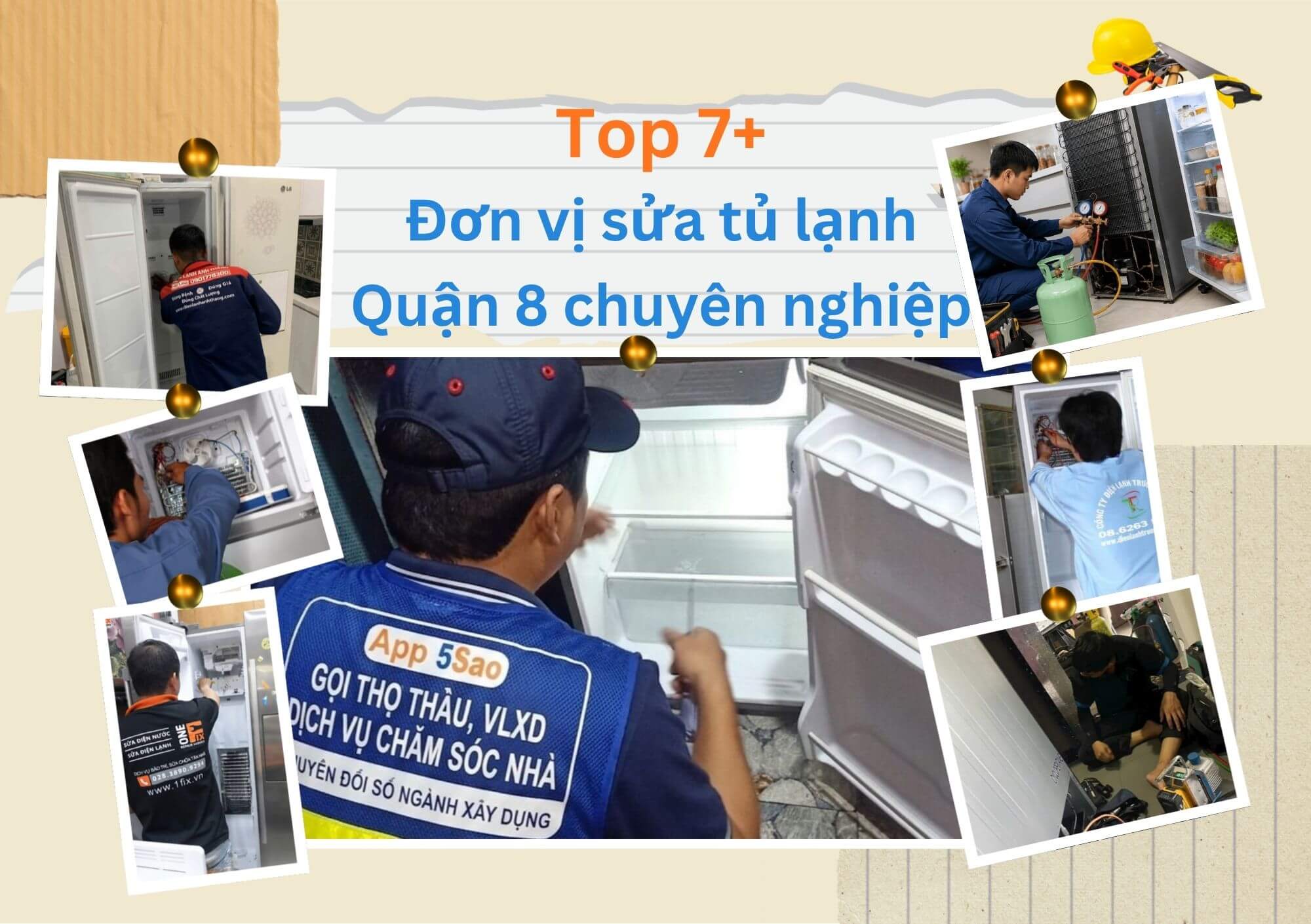 Tổng hợp danh sách Top 7+ đơn vị sửa tủ lạnh Quận 8 chuyên nghiệp được đông đảo khách hàng đánh giá cao về tay nghề thợ, thời gian có mặt nhanh chóng và quy trình làm việc minh bạch.