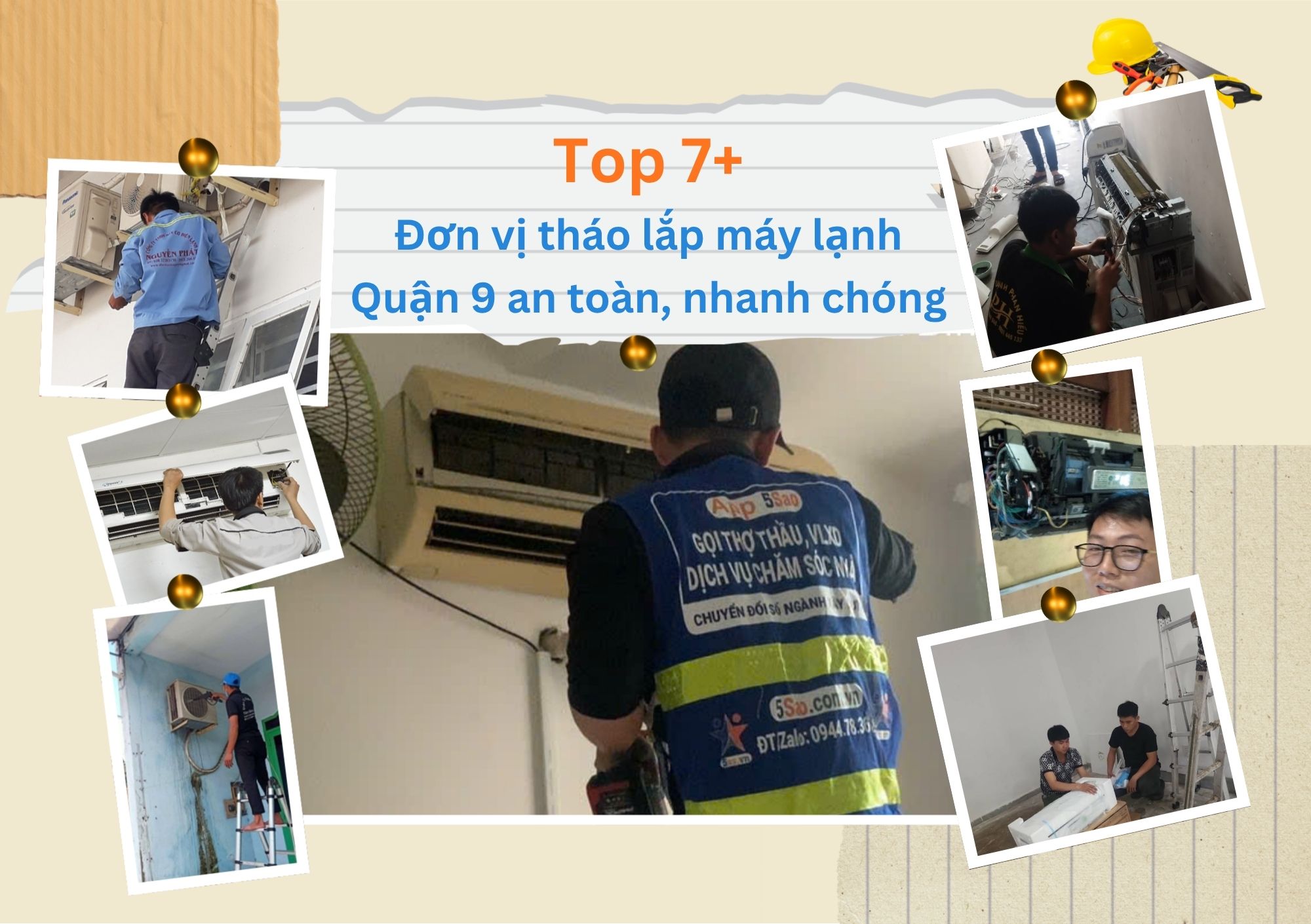Danh sách top 7+ đơn vị tháo lắp máy lạnh Quận 9 uy tín, an toàn và nhanh chóng được tổng hợp chi tiết trong bài viết, giúp bạn dễ dàng chọn được địa chỉ điện lạnh đáng tin cậy hoặc kết nối thợ nhanh qua 5Sao.