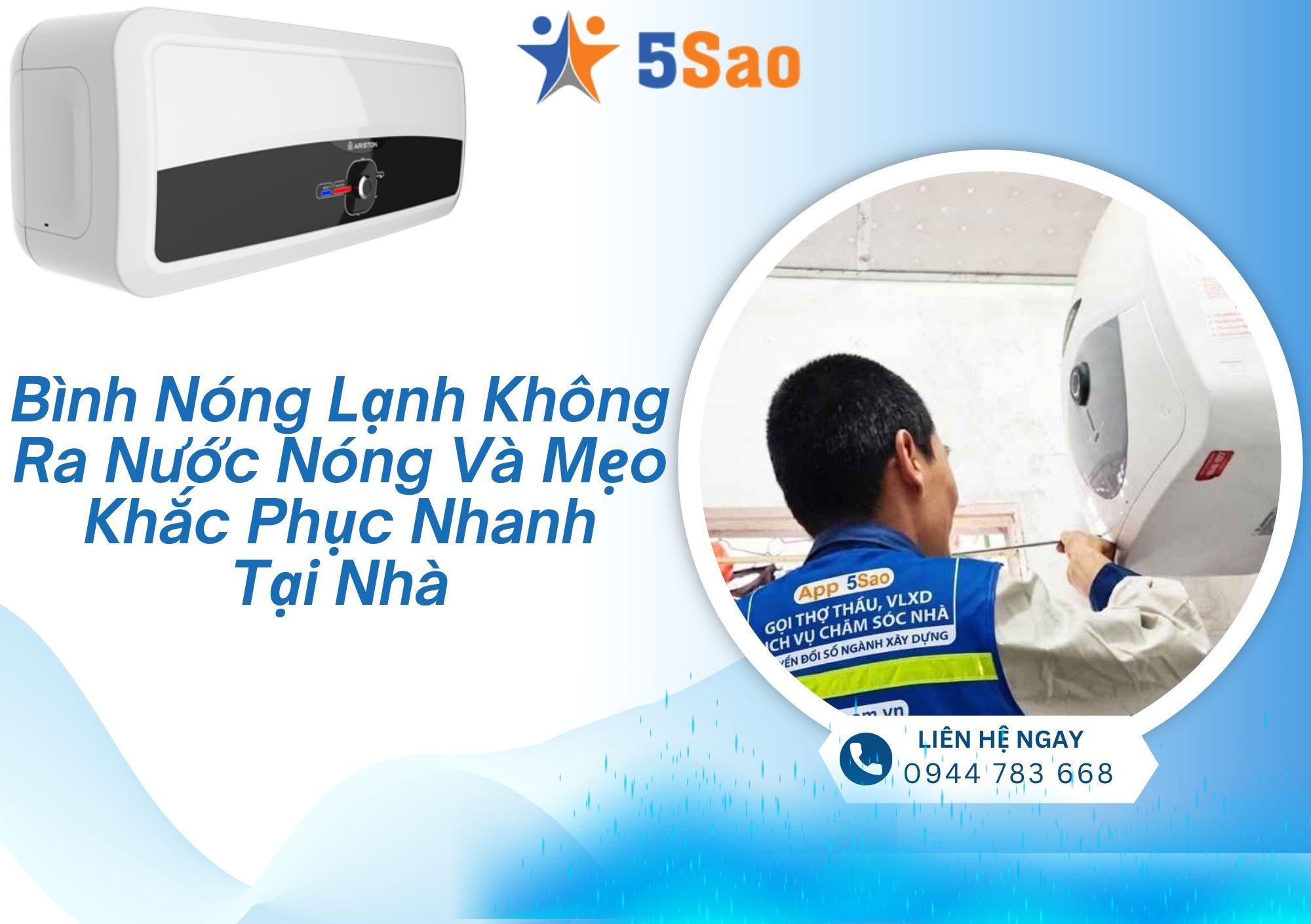 Nguyên nhân bình nóng lạnh không ra nước nóng và cách khắc phục nhanh