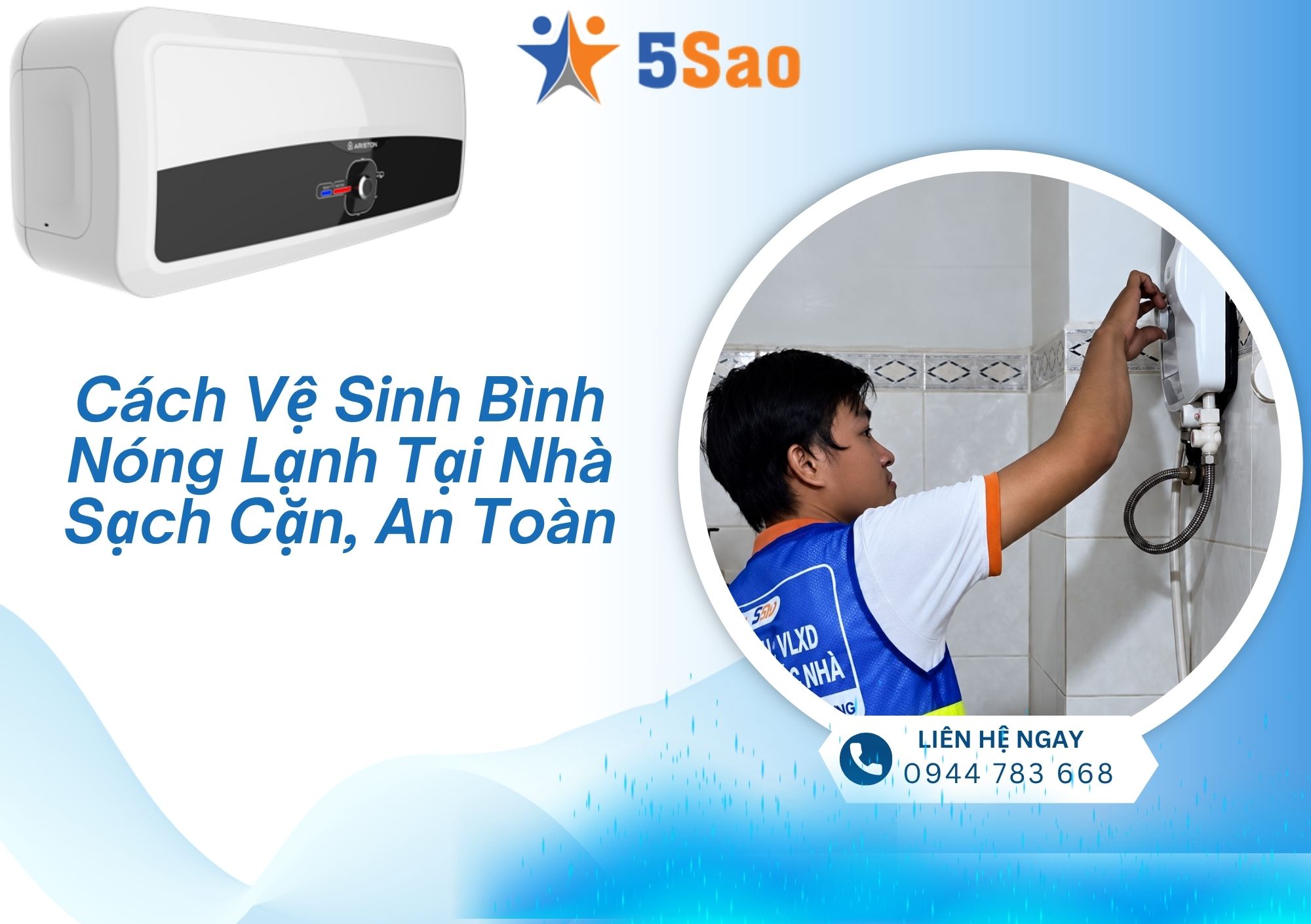 Hướng dẫn chi tiết cách vệ sinh bình nóng lạnh tại nhà cực đơn giản, sạch bong cặn bẩn và đảm bảo an toàn điện.