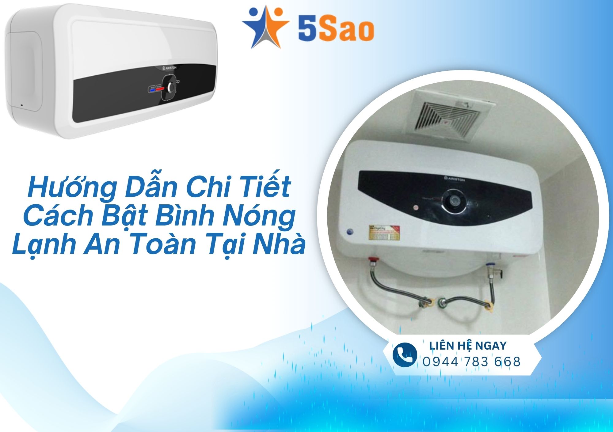 Hướng Dẫn Chi Tiết Cách Bật Bình Nóng Lạnh An Toàn Tại Nhà
