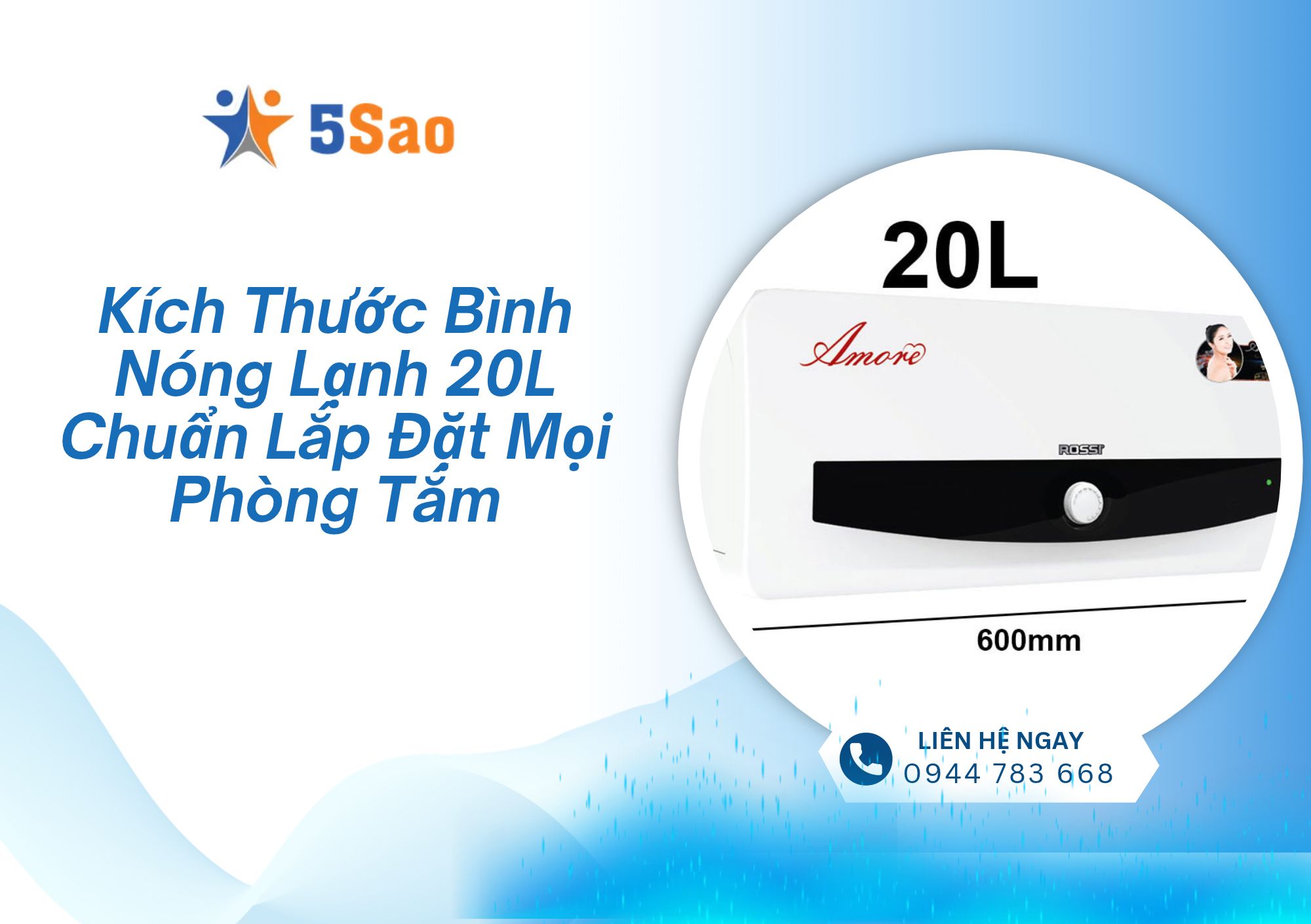 Kích thước bình nóng lạnh 20L chuẩn lắp đặt mọi phòng tắm