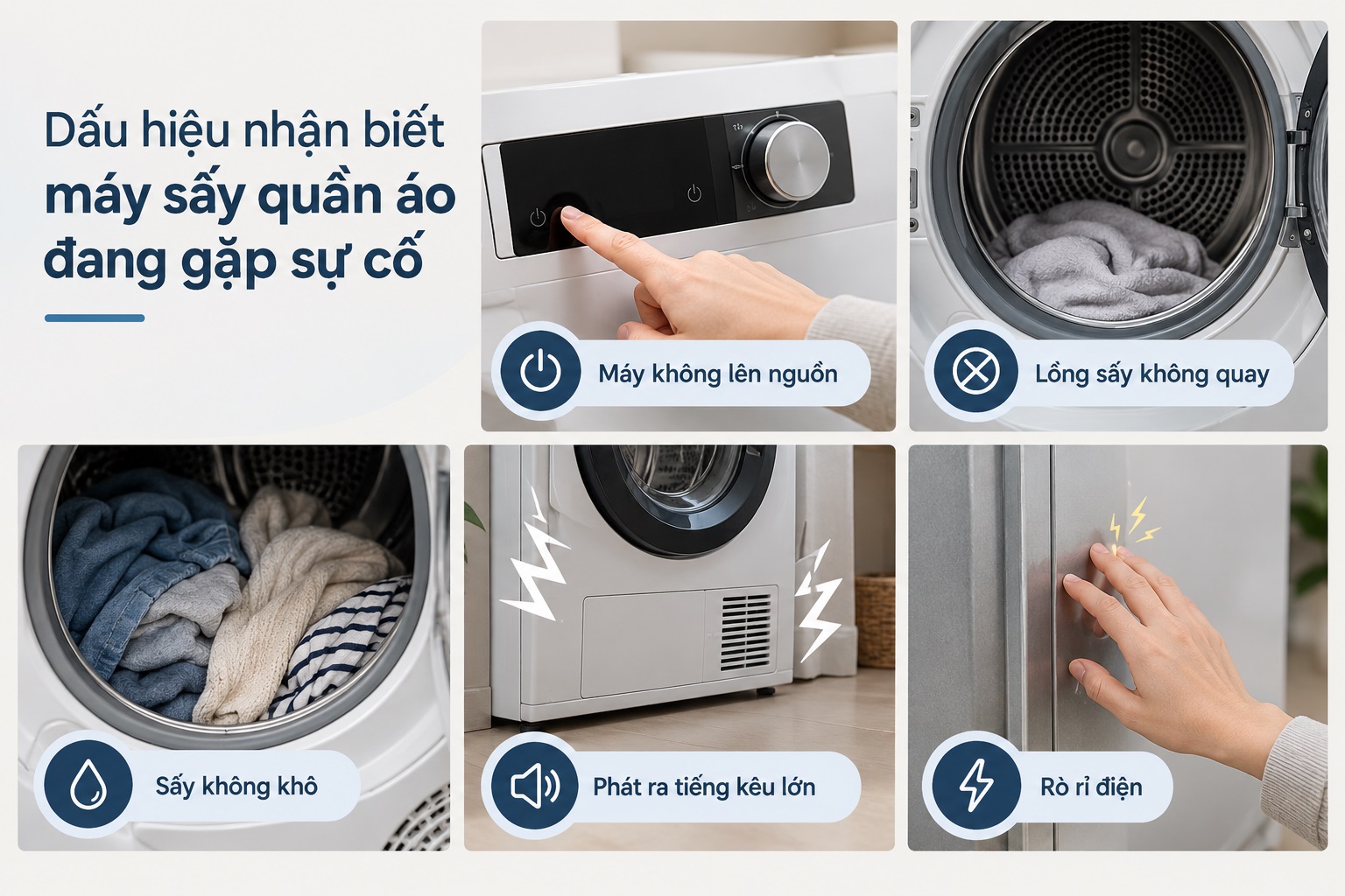 Tổng hợp các dấu hiệu nhận biết máy sấy quần áo đang gặp sự cố