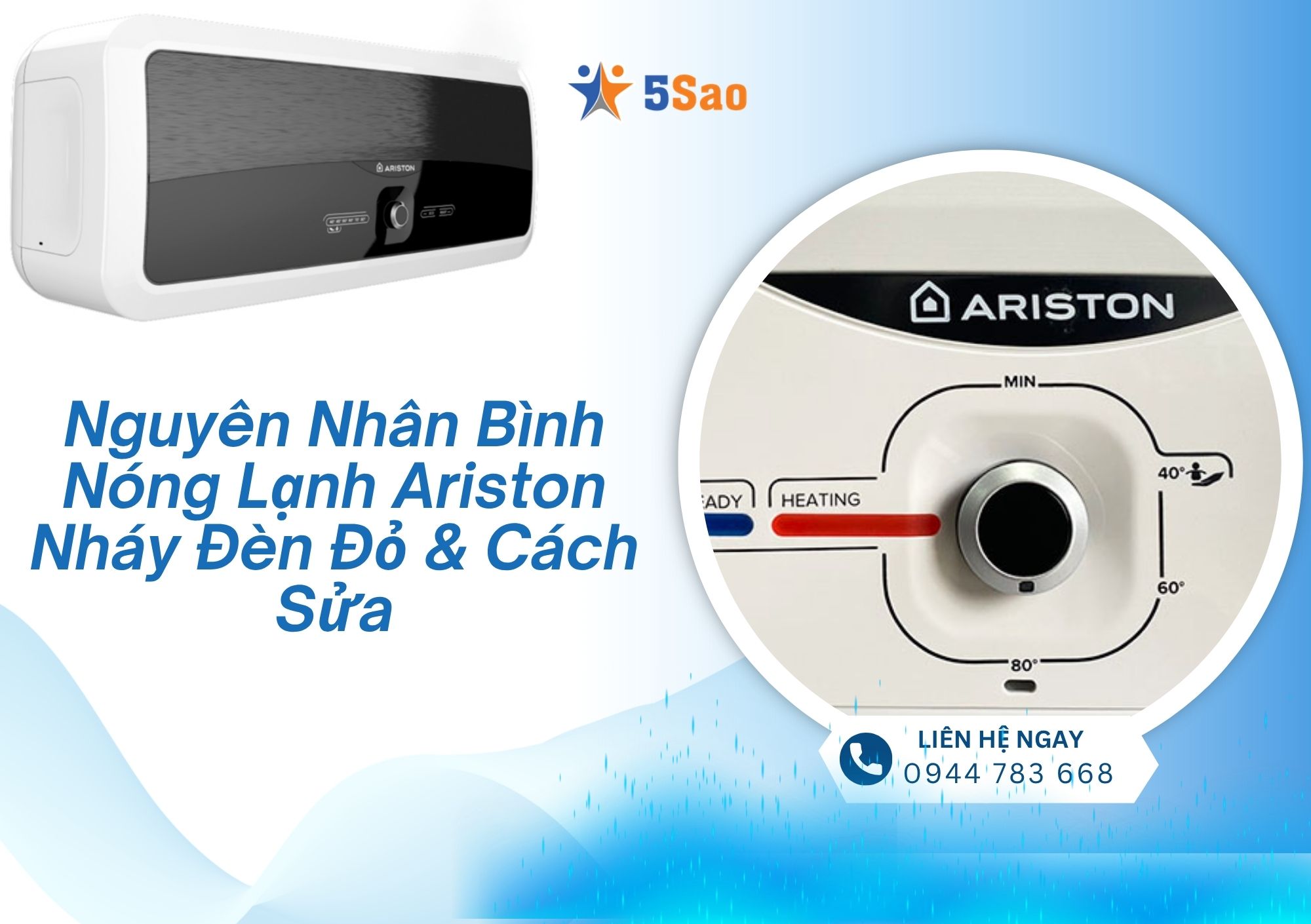 Các nguyên nhân bình nóng lạnh Ariston nháy đèn đỏ và cách sửa